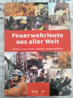 Feuerwehrleute aus aller Welt - Buch gebunden
