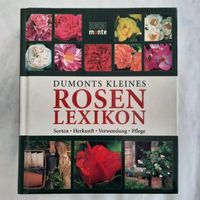 Dumonts Rosenlexikon - Das umfassende Nachschlagewerk!