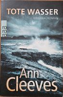Ann Cleeves - Tote Wasser - Band 5