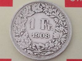 1 Franken 1908 -ss, nur 1,2 Mio!