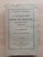 L'Occultisme dans la nature - C.- W. Leadbeater Paris 1911