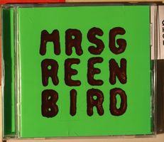 Mrs Greenbird – Mrs Greenbird