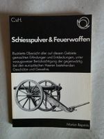 Schiesspulver & Faustfeuer Waffen - C.v.H.- 1975