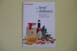 Betty Bossi: Von Senf bis Tabasco