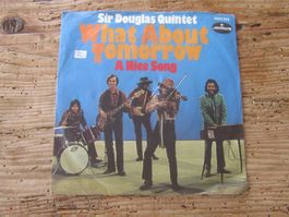 Sir Douglas Quintet What About Tomorrow 7" Vinyl