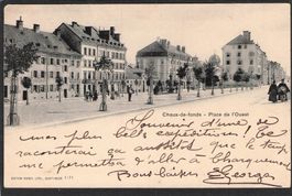 La Chaux de Fonds,Place de l'Ouest,1902