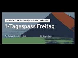 Seaside Festival 2026 2x 1-Tagespass Freitag neu