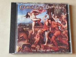 Crash Test Dummies God Shuffled His Feet