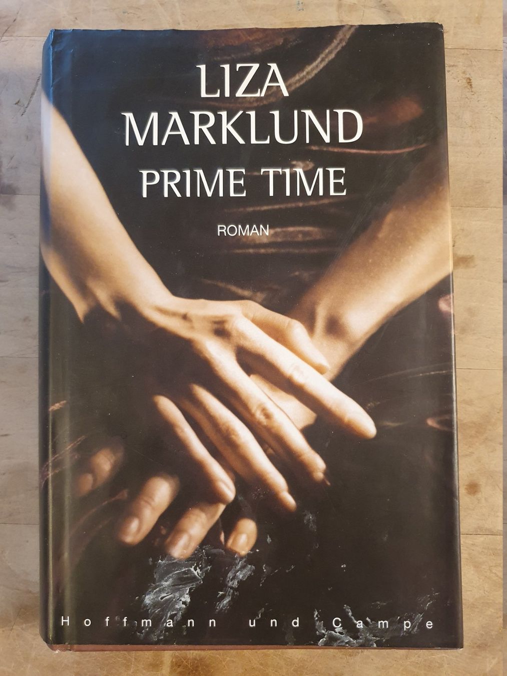 Libri: Prime Time Liza Marklund Hoffmann und Campe – Usato da Zürich venduto da loosebone