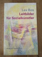 Leitbilder für Sozialkünstler von Lex Bos