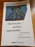 Glücksfall Liebe- Was Paare zusammenhält