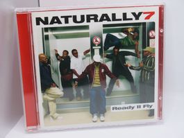 CD Naturally 7 – Ready II Fly