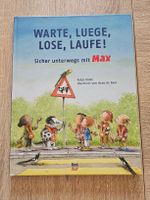 Kinderbuch Warte, luege, lose, laufe, mit Max / Katja Alves