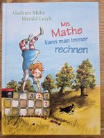 Mit Mathe kann man immer rechnen - Hardcover, ungelesen
