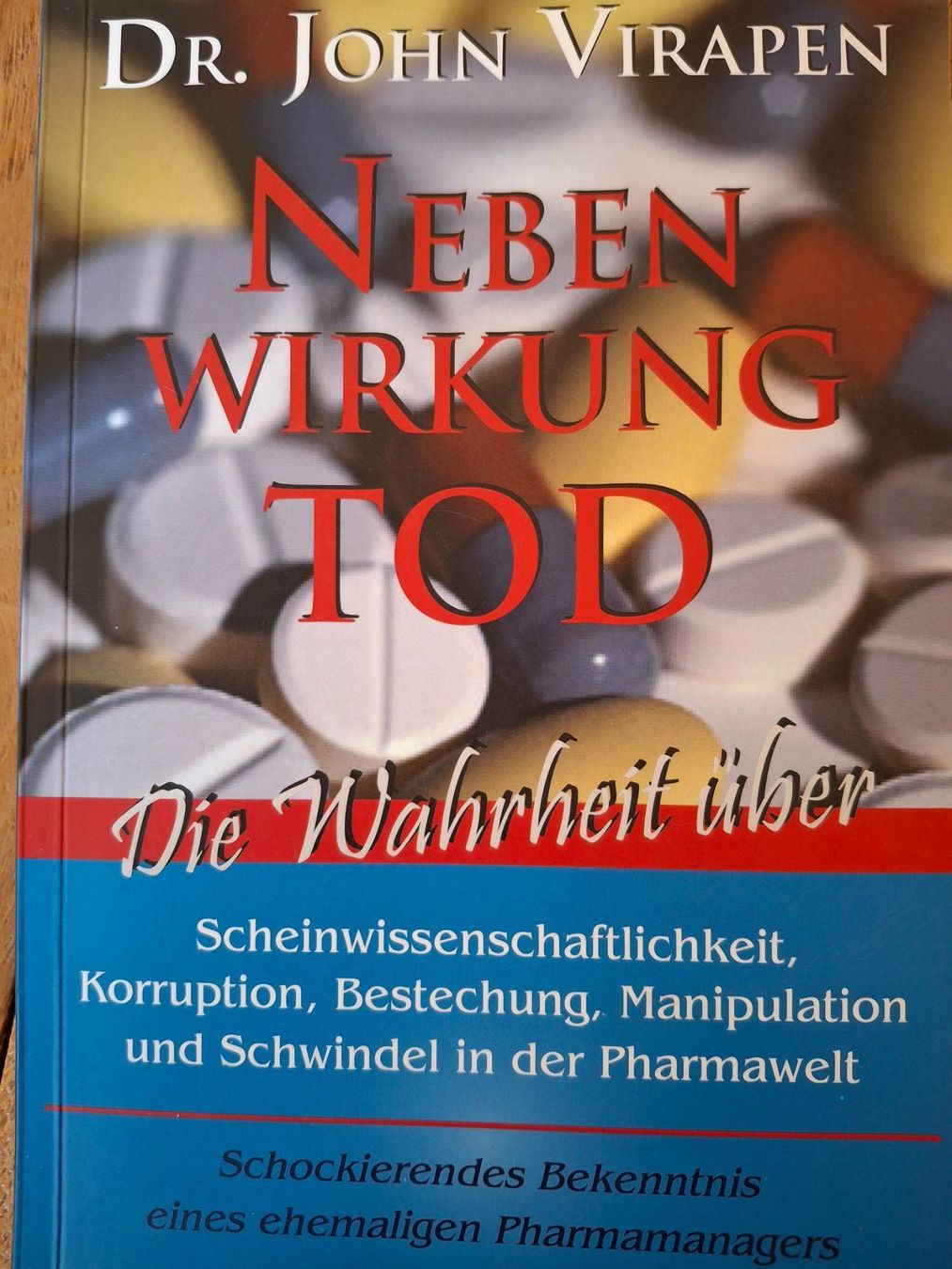 Libri: Nebenwirkung Tod - Dr. John Virapen – Usato da Courlevon venduto da Eiscool