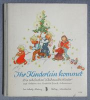 Ihr Kinderlein kommet -  Die schönsten Weihnachtslieder