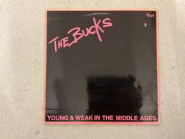 THE BUCKS LP - YOUNG & WEAK IN THE MIDDLE AGES (VG+)