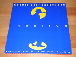WERNER LÜDI SUNNYMOON: LUNATICO - HAT HUT RECORDS