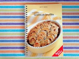 Betty Bossi💥🌞 Irrésistibles Gratins et Soufflés