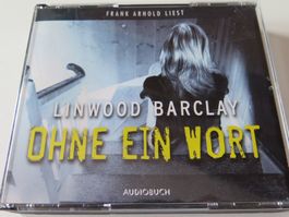 Hörbuch Krimi Linwood Barclay "ohne ein Wort"