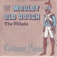Lieutenant Pigeon - Mouldy old dough (7")