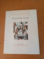 Estavayer-le-Lac Trésors de mon pays par Henri Droux, 1957