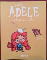 Livre Mortelle Adèle C'est pas ma faute, état neuf