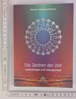 "Die Zeichen der Zeit": Lebensfragen, Lösungswege - Buch