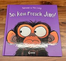 Kinderbuch "Sei kein Frosch, Jim!" Loewe Verlag