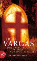 Vargas Fred - Der untröstliche Witwer von Montparnasse