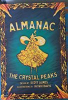 Almanac Crystal Peaks english, by Scott Almes Kickstarter