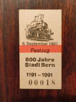 Zugfahrkarte Billet 800 Jahre Stadt Bern SBB BLS 1991Festzug
