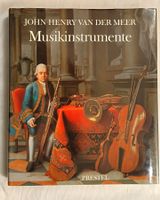 Musikinstrumente - John Henry van der Meer / Buch 1983