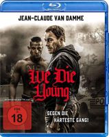 We Die Young