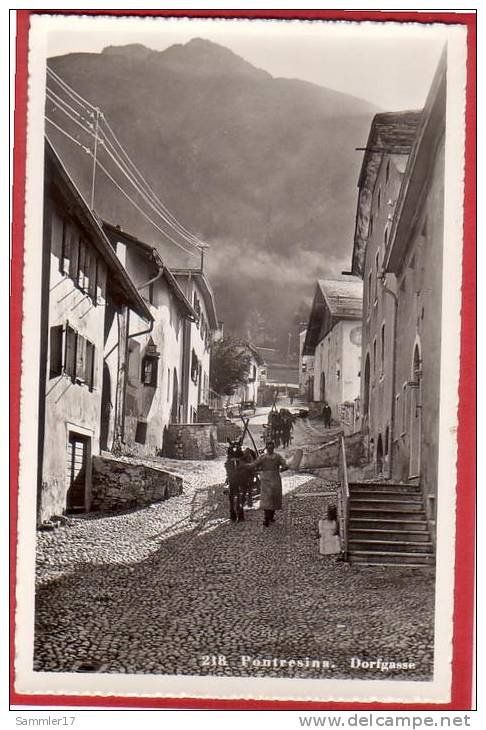 Cartoline postali: PONTRESINA DORFGASSE – Usato da Grüningen venduto da Kartenlaube