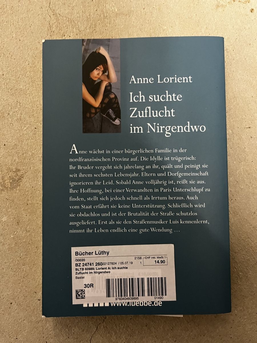 Bücher: Anne Lorient: Ich suchte Zuflucht im Nirgendwo – Gebraucht aus Subingen von Patrizia.21 1