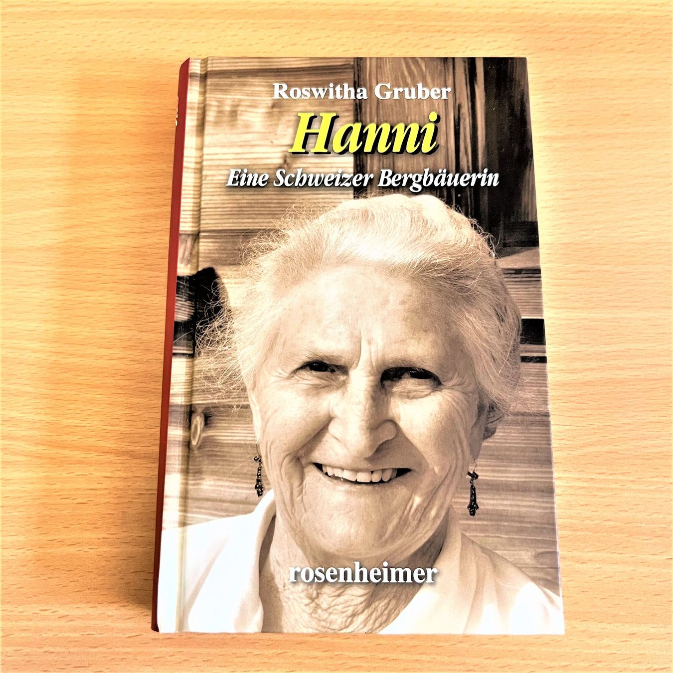 Bücher: Hanni - Eine Schweizer Bergbäuerin - Biografie – Gebraucht aus Amlikon-Bissegg von allerlei-versand