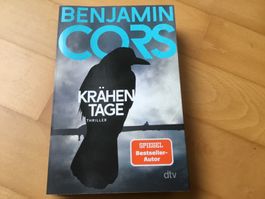 Benjamin Cors - Krähentage - Thriller