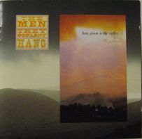 CD The Men they couldn't Hang - How green is the valley (198