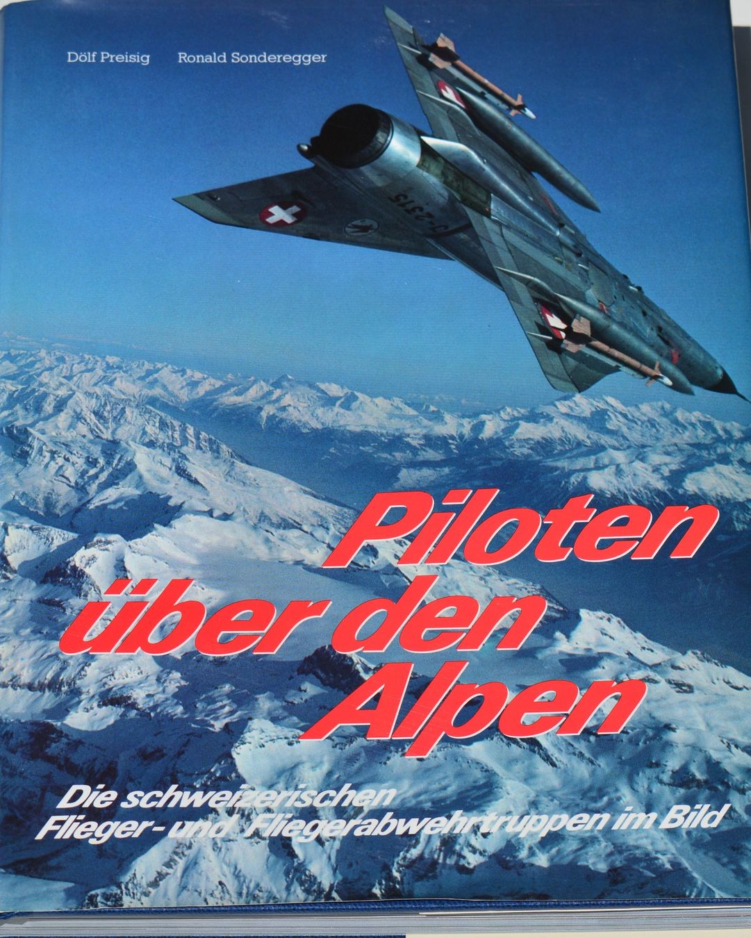 Libri: Piloten über den Alpen – Usato da Basel venduto da Dogana