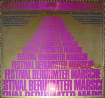 Philadelphia Orchester/Ormandy: Festival Berühmter MärscheLP