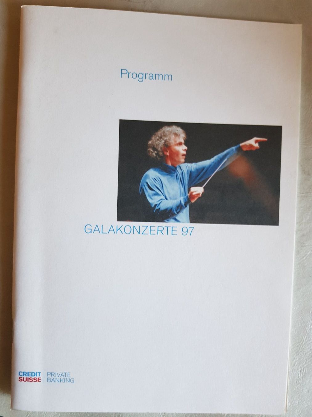 Riviste & Magazine: Credit Suisse Musik Programm Heft Gala Konzerte 1997 – Usato da Walterswil BE venduto da Lonitti