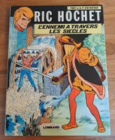 Ric Hochet Tome 24 L'ennemi à travers les siècles