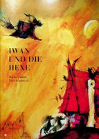 M. Damjan T. Bogdanovic Iwan und die Hexe