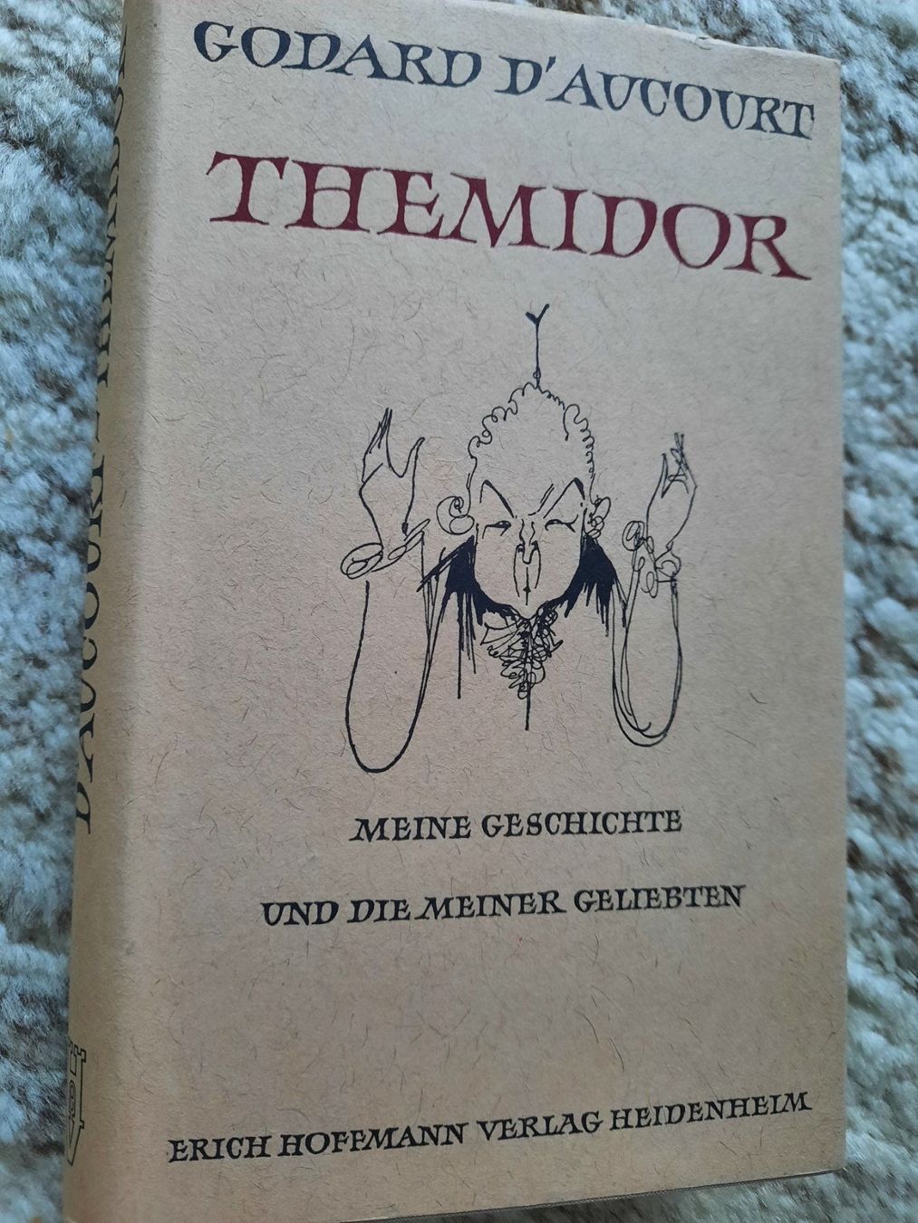 Libri: Godard D'aucourt; Roman – Usato da Niederteufen venduto da Buecherwurm_70