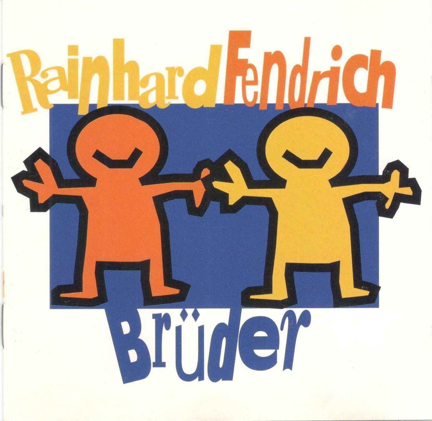 CDs: CD Rainhard Fendrich Brüder – Gebraucht aus St. Margarethen TG von Smiley-Face