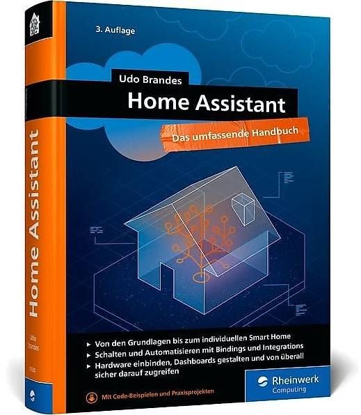 Libri: Buch Home Assistant, Rheinwerk, 2. Auflage – Usato da Rapperswil BE venduto da SimSche