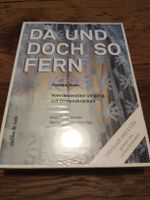 Da und doch so fern -  Umgang mit Demenzkranken (Hörbuch)