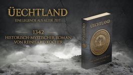 ÜECHTLAND - REINHARD KOCHER - HARDCOVER - ROMAN - SEELAND