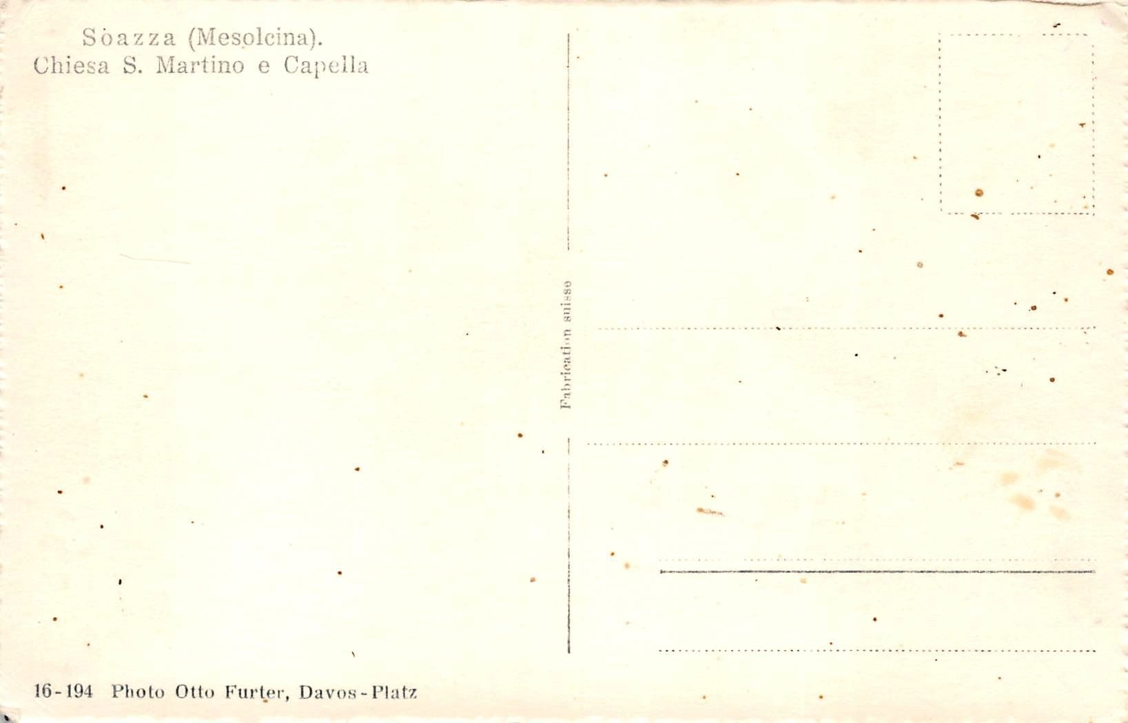 Cartes postales: Soazza, Mesolcina – D'occasion à Ottikon b.Kemptth. par Neptun1974 1